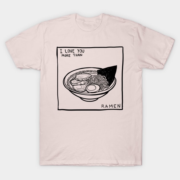 i love ramen T-Shirt by melivillosa